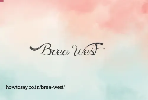 Brea West