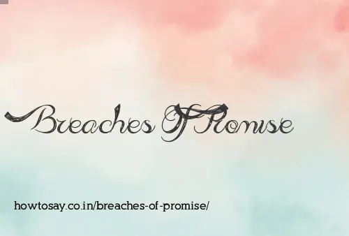 Breaches Of Promise