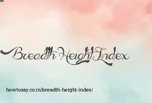 Breadth Height Index