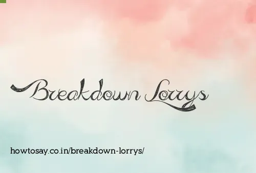 Breakdown Lorrys