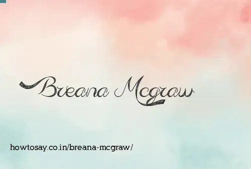 Breana Mcgraw