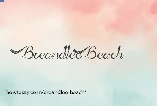 Breandlee Beach