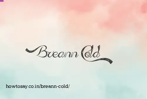 Breann Cold