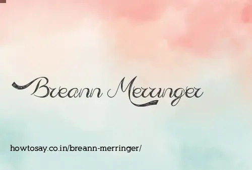 Breann Merringer