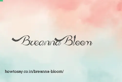 Breanna Bloom
