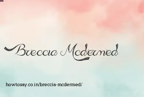 Breccia Mcdermed