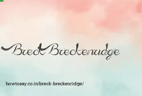 Breck Breckenridge