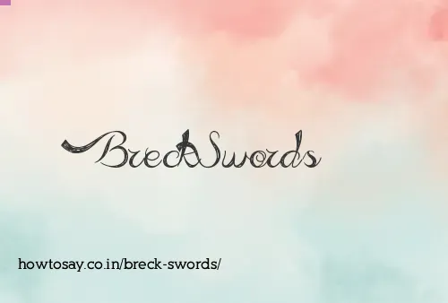 Breck Swords