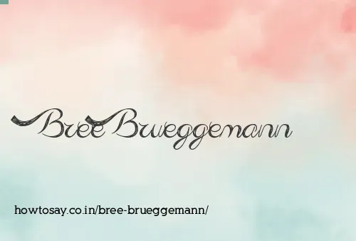 Bree Brueggemann