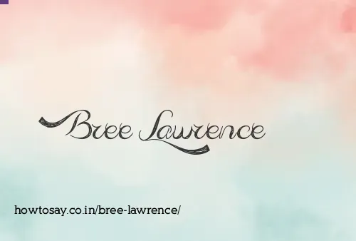 Bree Lawrence