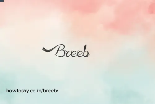 Breeb