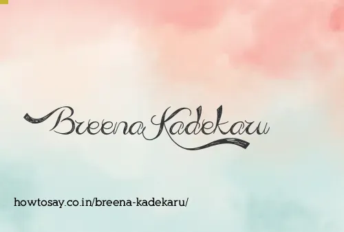 Breena Kadekaru