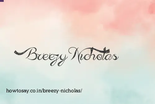 Breezy Nicholas