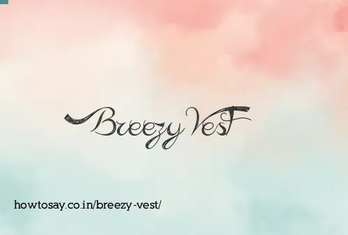 Breezy Vest