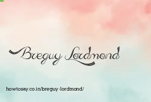 Breguy Lordmond