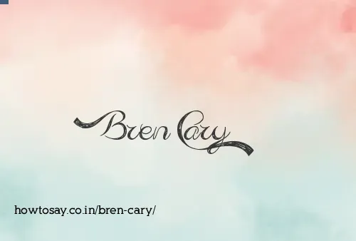 Bren Cary