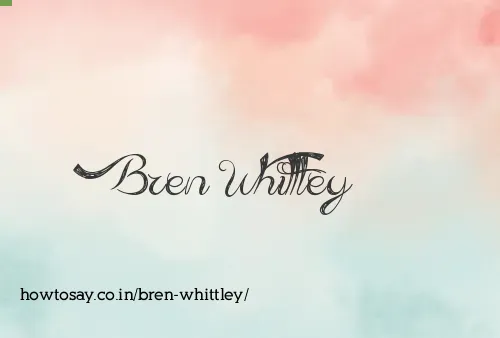 Bren Whittley