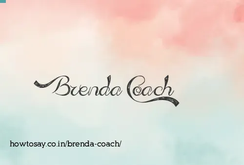 Brenda Coach