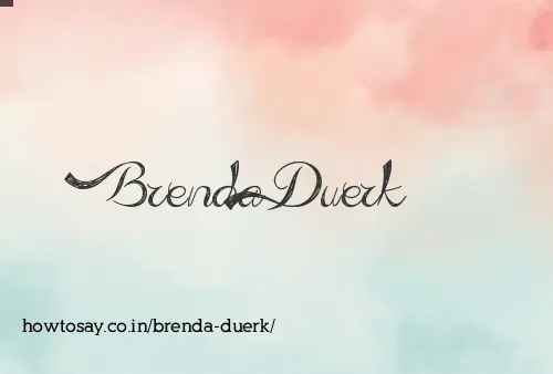 Brenda Duerk