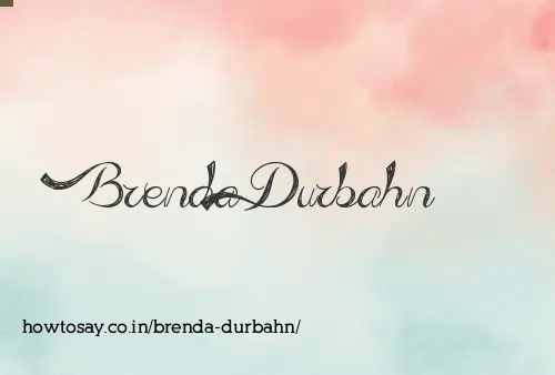 Brenda Durbahn