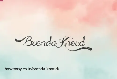 Brenda Knoud