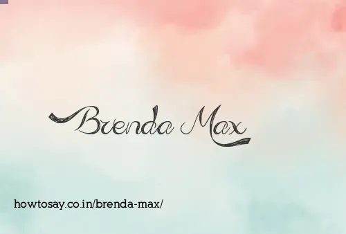 Brenda Max