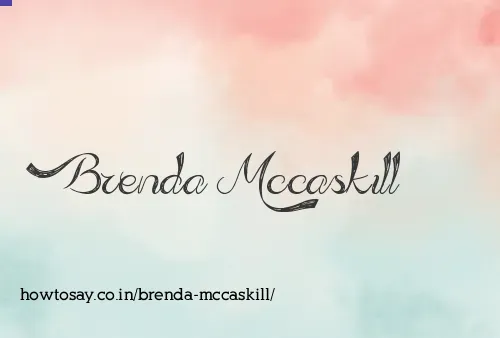 Brenda Mccaskill