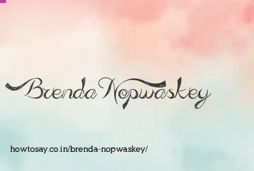 Brenda Nopwaskey