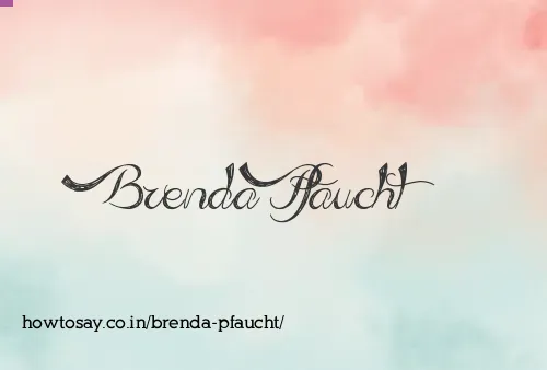 Brenda Pfaucht
