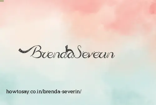 Brenda Severin