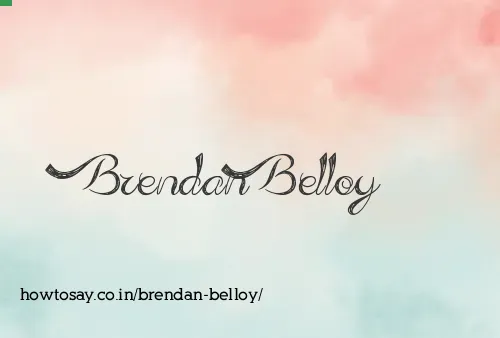 Brendan Belloy