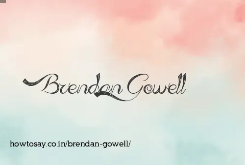 Brendan Gowell