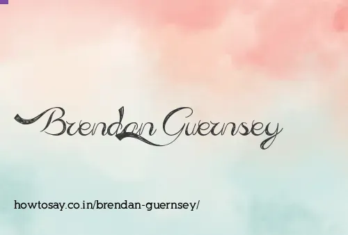 Brendan Guernsey