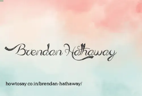 Brendan Hathaway