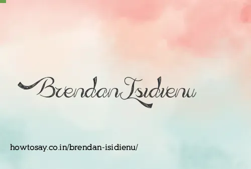 Brendan Isidienu