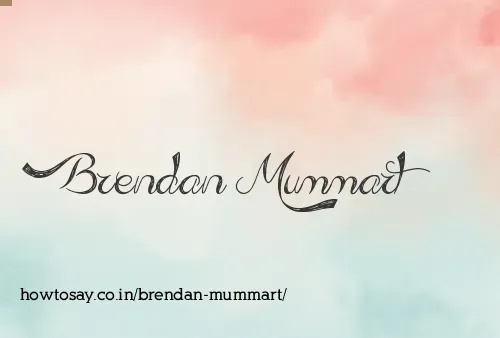 Brendan Mummart