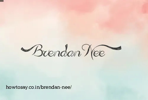Brendan Nee