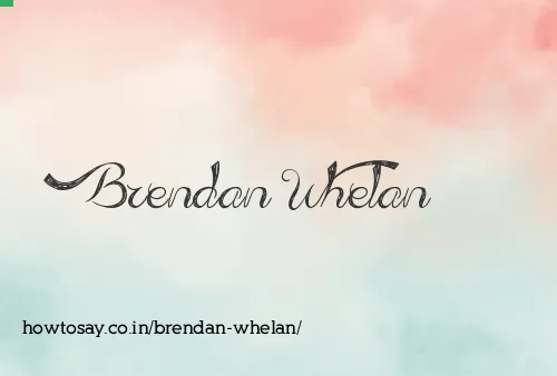 Brendan Whelan