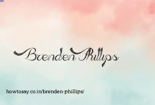 Brenden Phillips