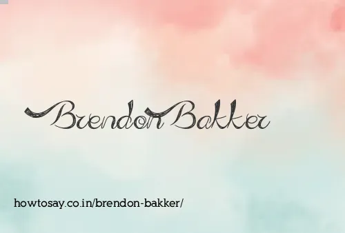 Brendon Bakker