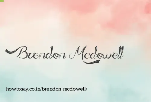Brendon Mcdowell