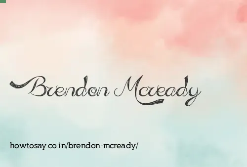 Brendon Mcready