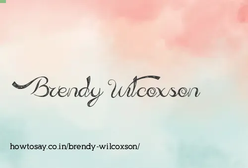 Brendy Wilcoxson