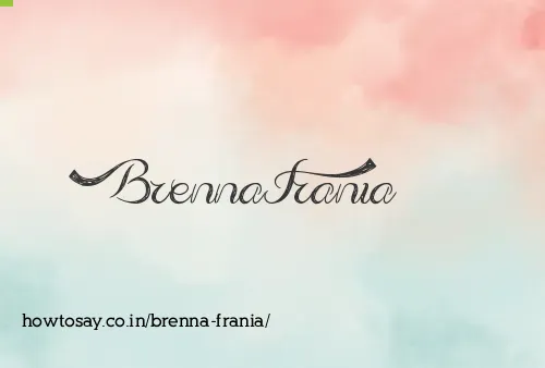Brenna Frania