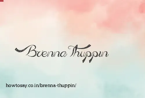 Brenna Thuppin