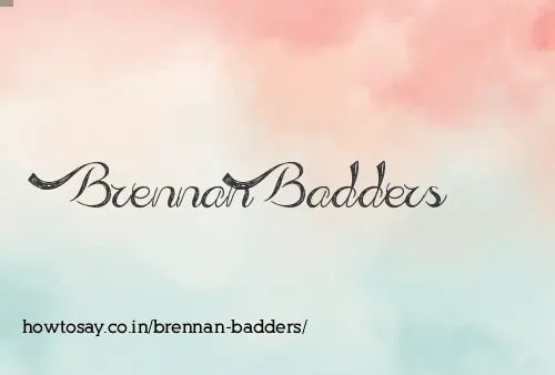 Brennan Badders