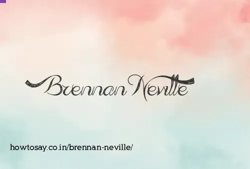 Brennan Neville