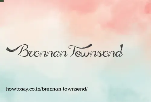 Brennan Townsend