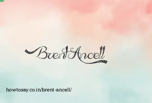 Brent Ancell