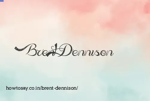 Brent Dennison